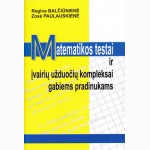 Matematikos testai ir įvairių užduočių kompleksai gabiems pradinukams