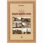 Klaipėdos apskrities istorija III tomas