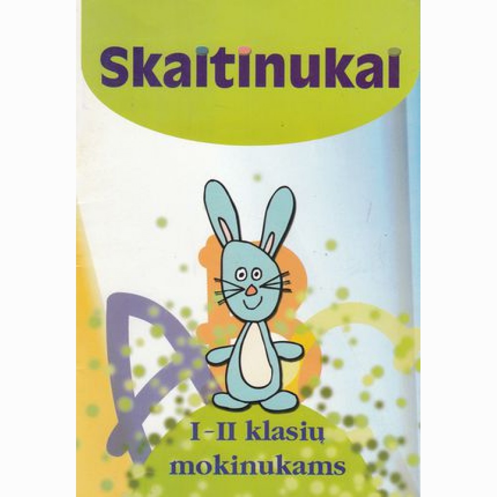 Skaitinukai I-II kl. mokiniams 