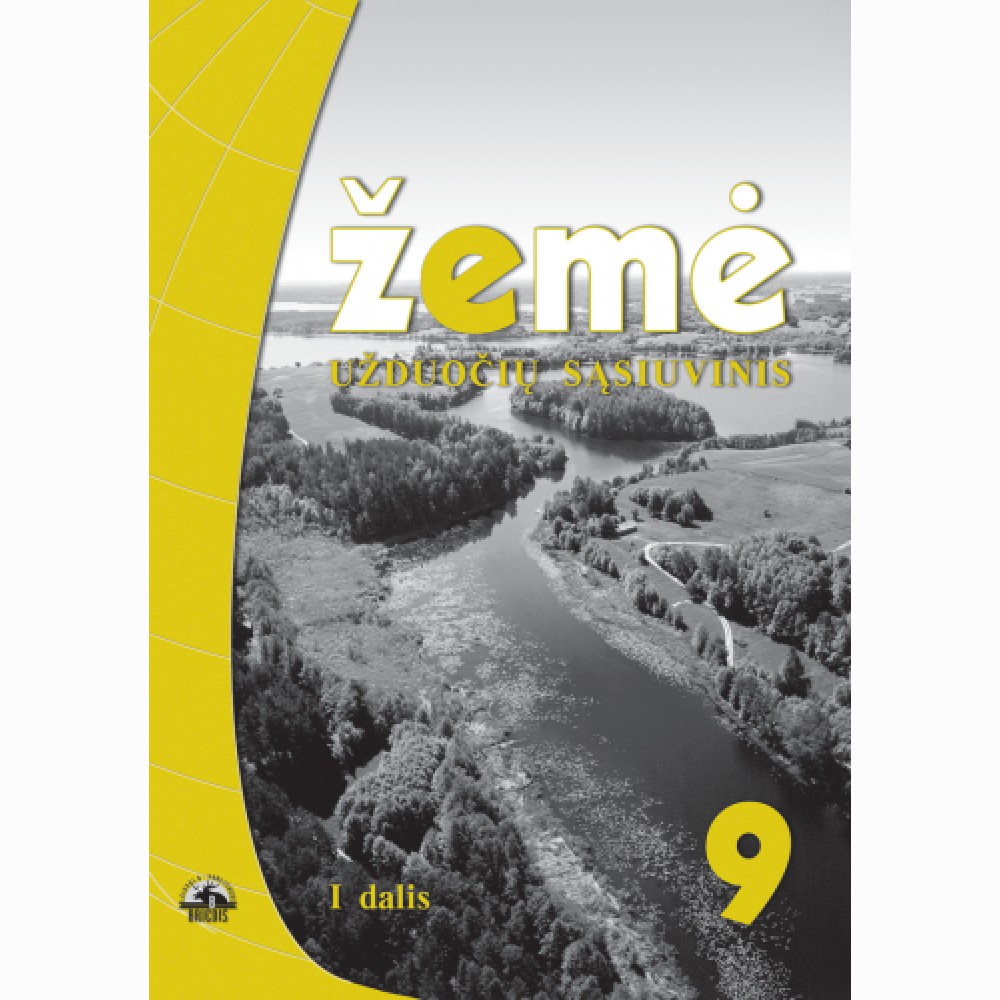 Žemė. Užduočių sąs. 9 kl. I dalis