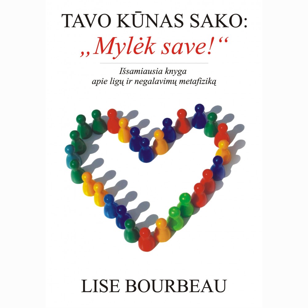 Tavo kūnas sako: Mylėk save 