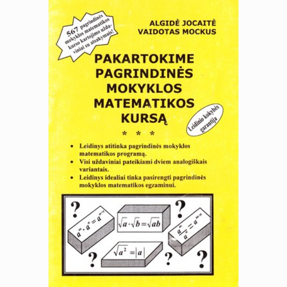 Pakartokime pagrind.mokyklos MATEMATIKOS kursą. Mockus 