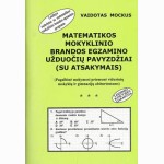 Matematikos mokyklinio brandos egzamino užduočių pavyzdžiai (su atsakymais)