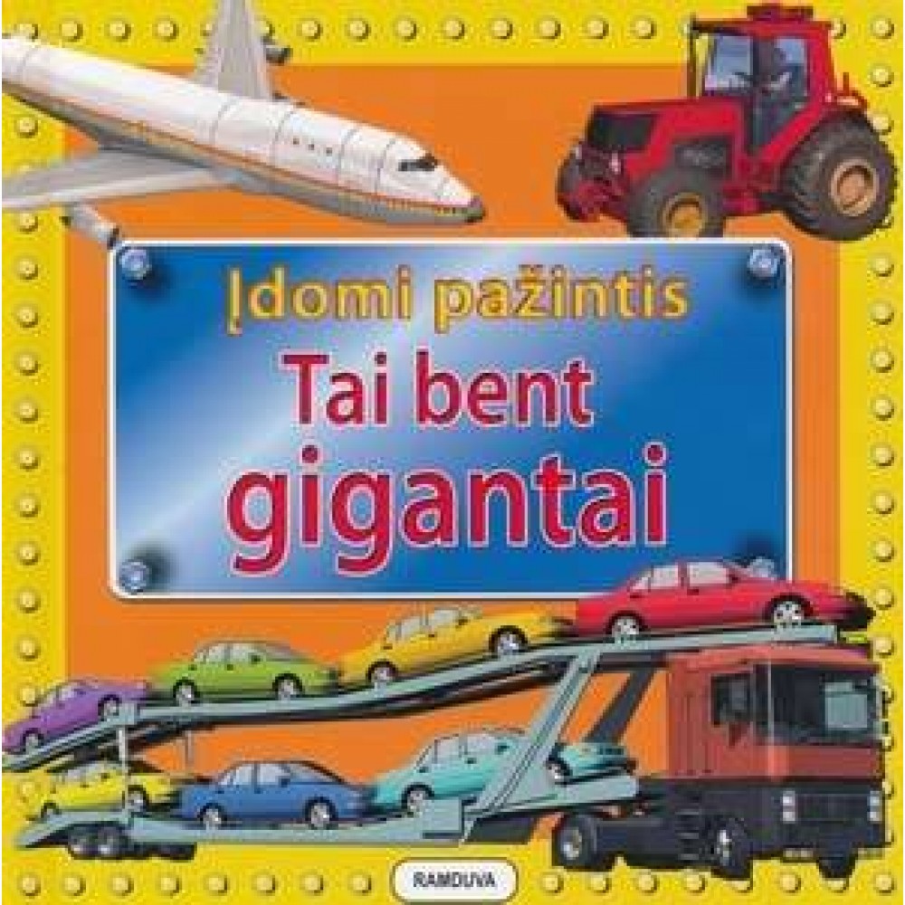 Įdomi pažintis. Tai bent gigantai 