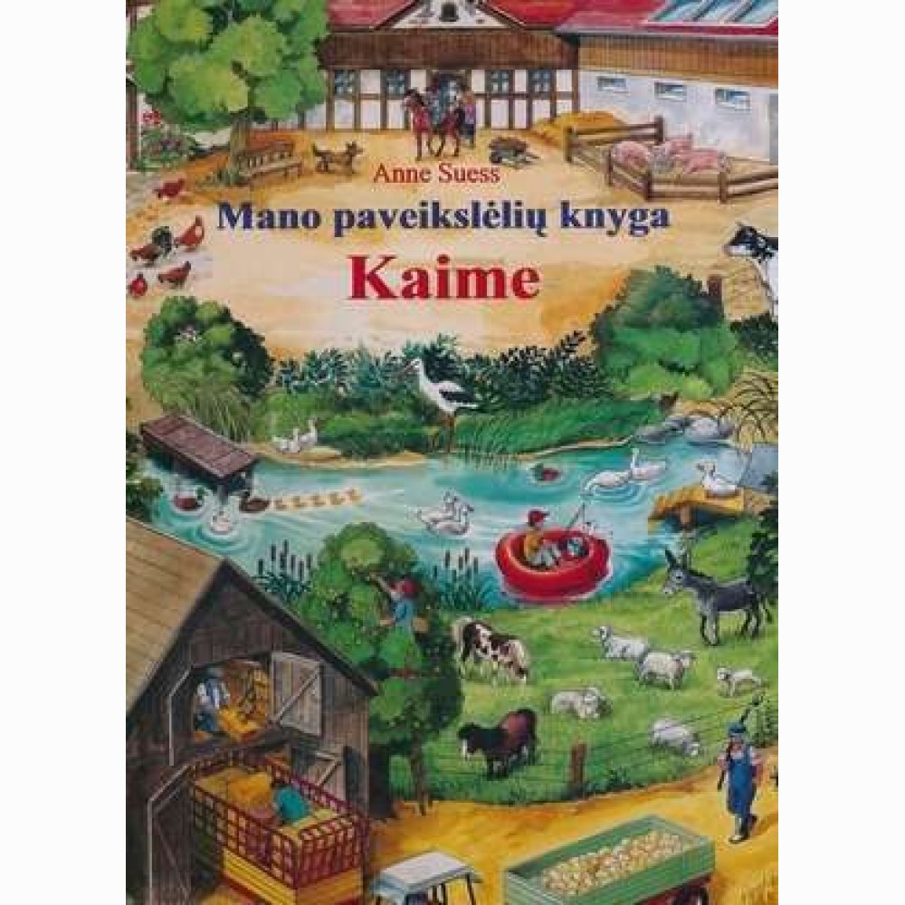 Mano paveikslėlių knyga. Kaime 