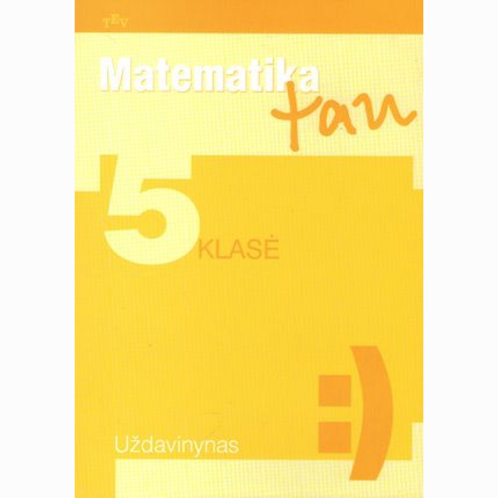 Matematika Tau 5 kl. uždav.