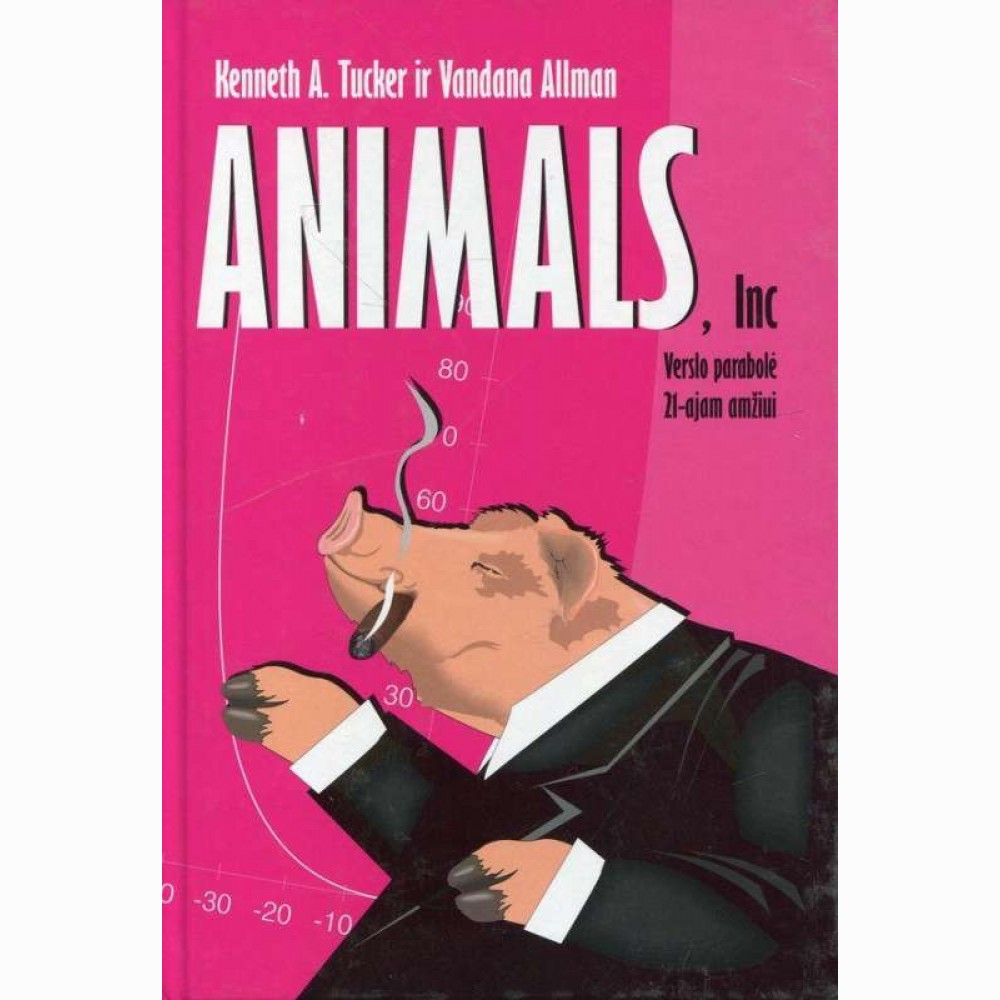 Animals,Inc.Verslo parabolė 21-ajam amžiui 