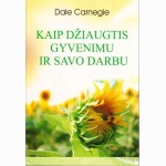 Kaip džiaugtis gyvenimu ir savo darbu