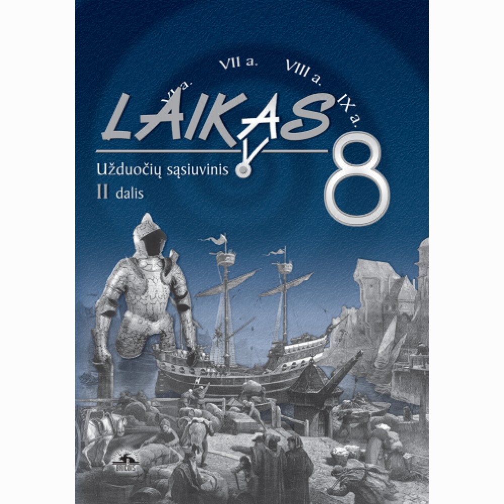 Laikas .Užduočių sąs.8kl.2 d.