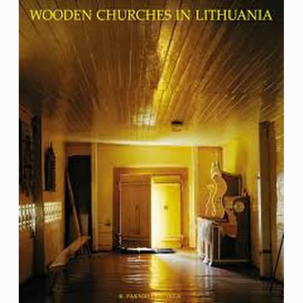 Wooden churches in Lithuania