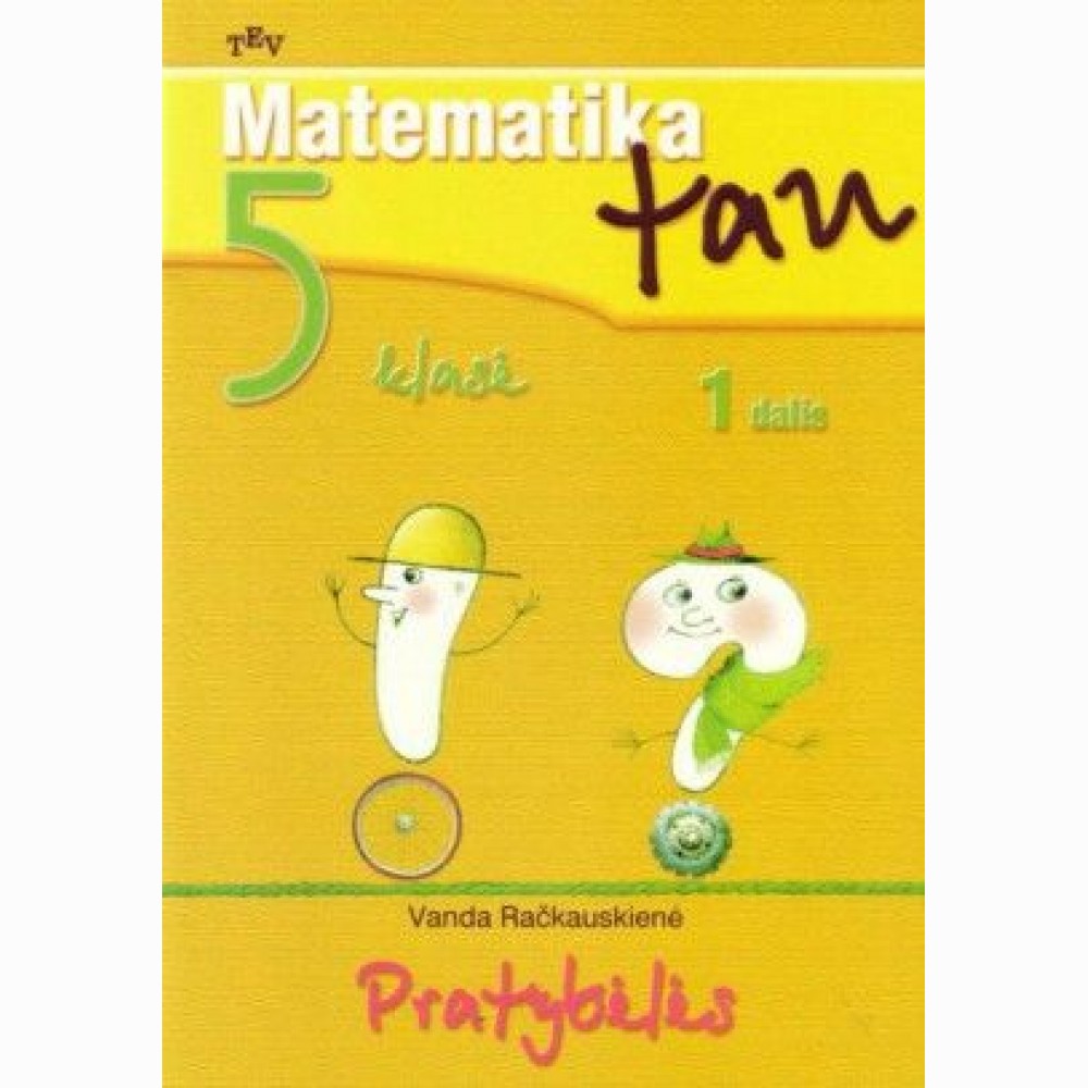 Matematika Tau 5 kl. 1 d. pratybėlės 1 d.