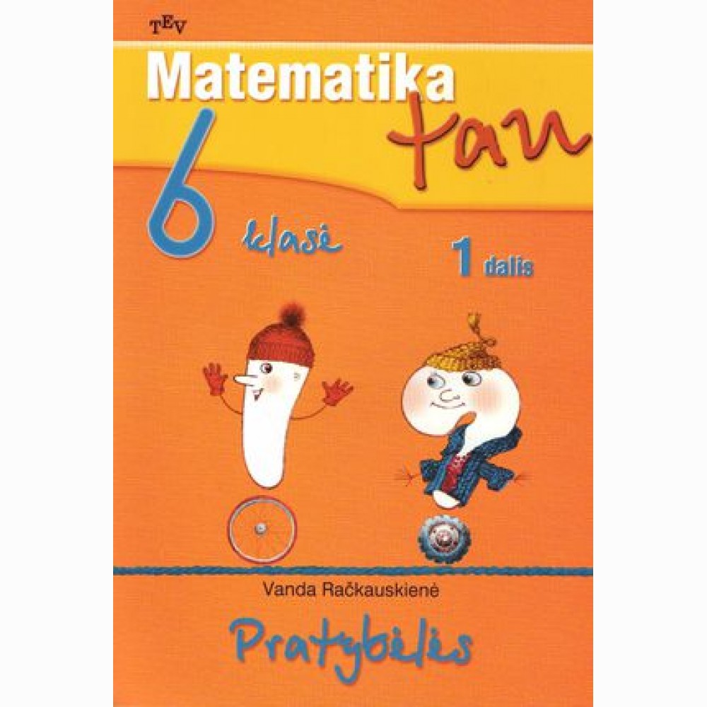 Matematika Tau 6 kl. 1 d. pratybėlės