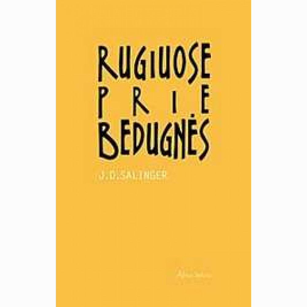 Rugiuose prie bedugnės