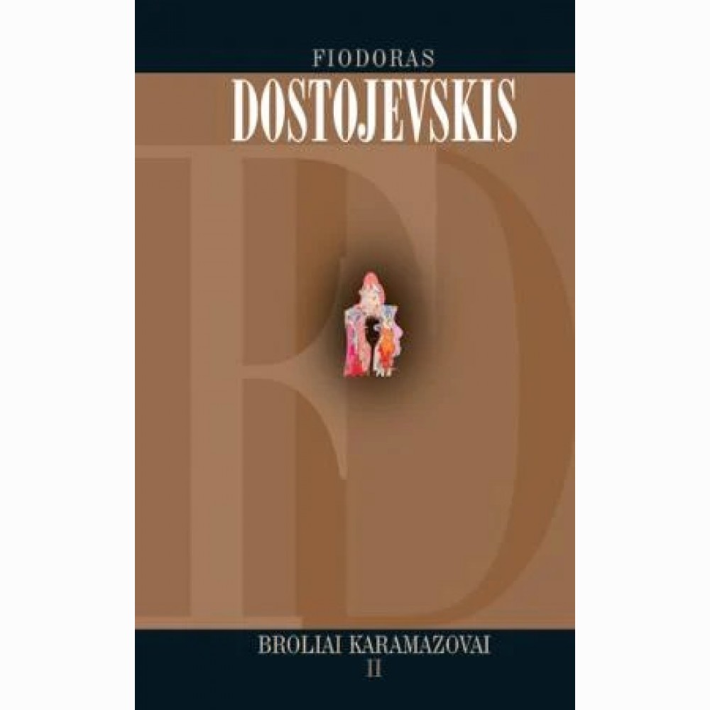 Broliai Karamazovai II d.
