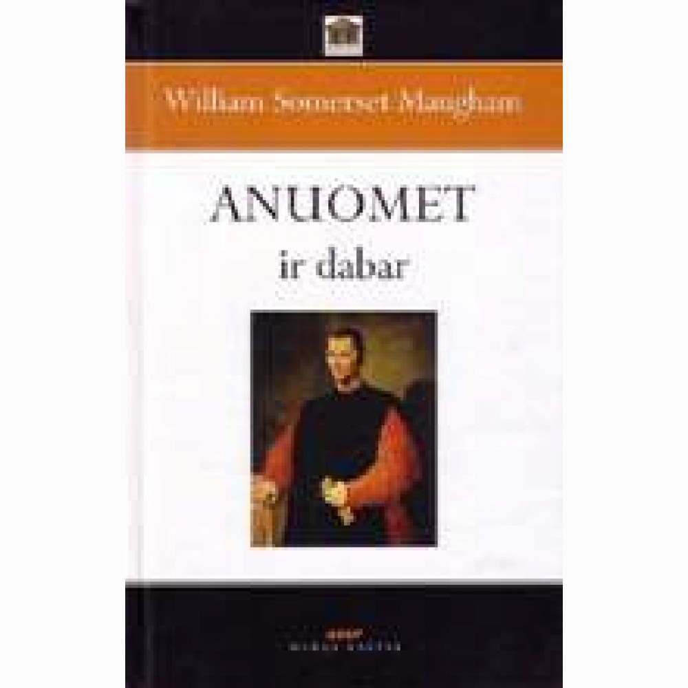 Anuomet ir dabar