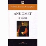 Anuomet ir dabar