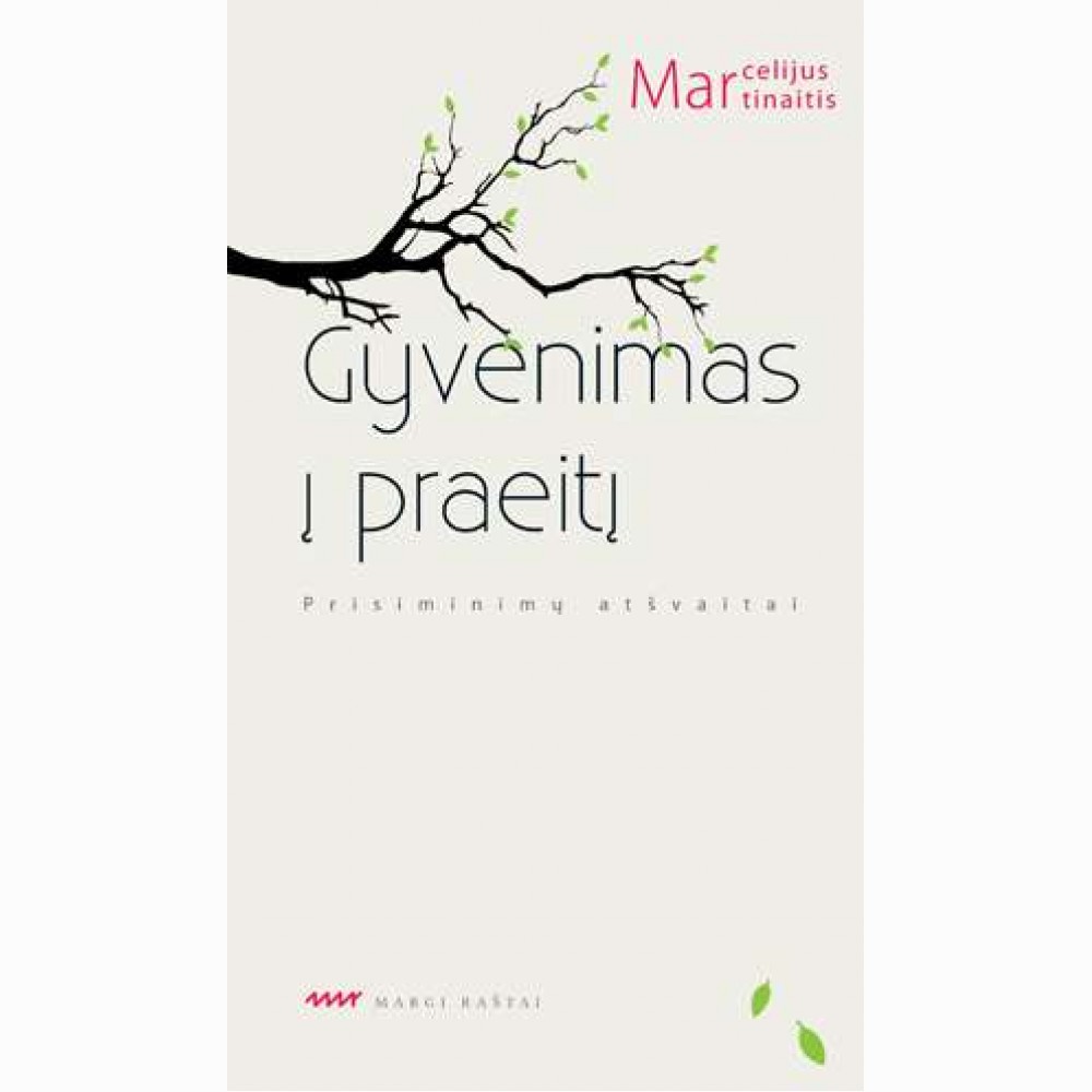 Gyvenimas į praeitį