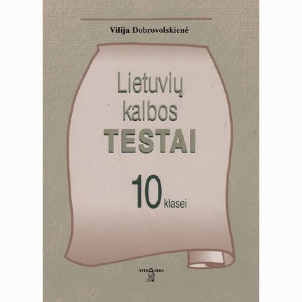 Lietuvių kalbos testai 10 kl. 