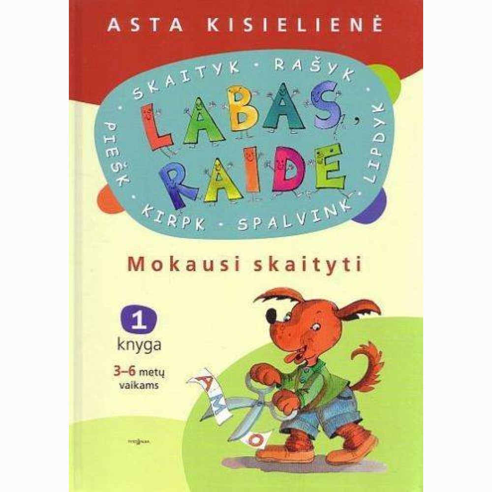Labas, raide. Mokausi skaityti. 1 knyga 