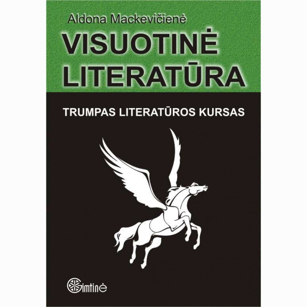 Lietuvių literatūra. Trumpas literatūros kusas 