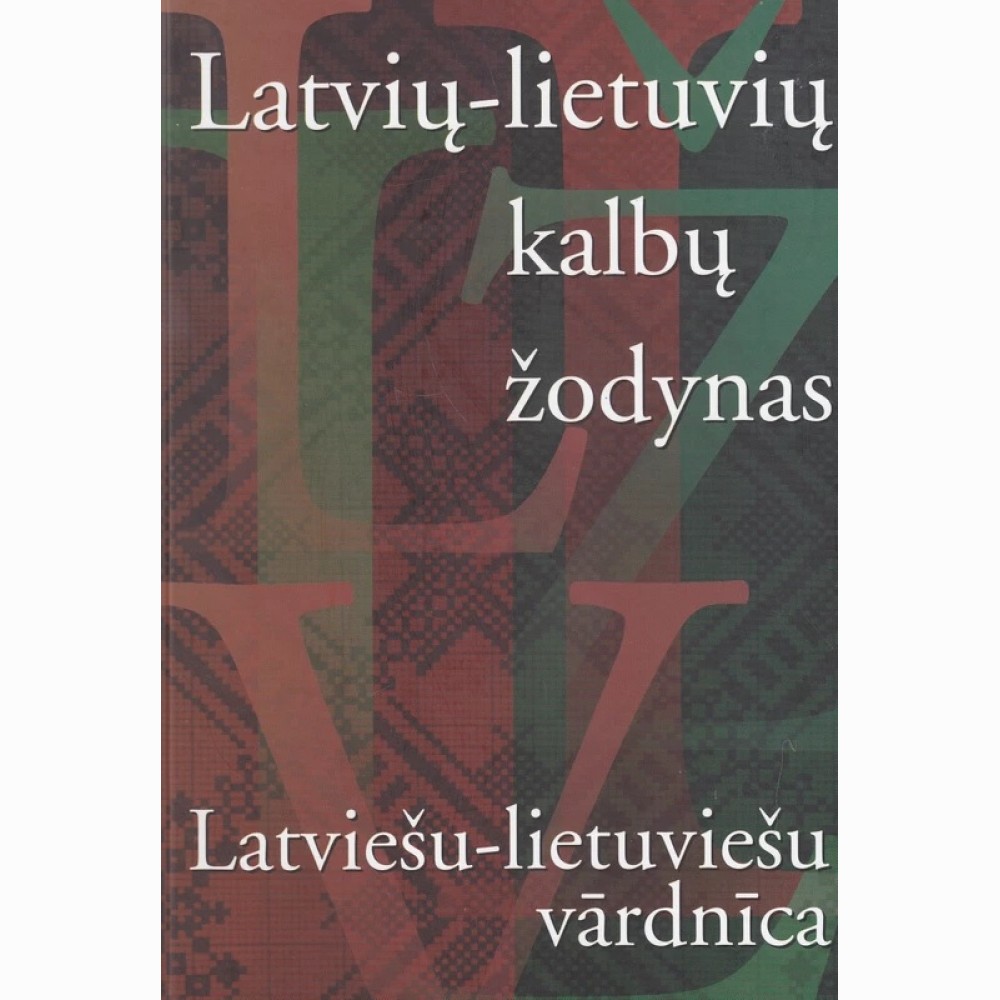 Latvių-lietuvių kalbų žodynas.A.Butkus