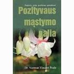 Pozityvaus mąstymo galia