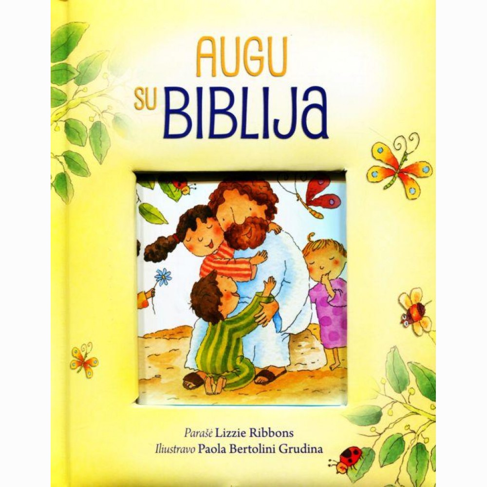 Augu su Biblija 