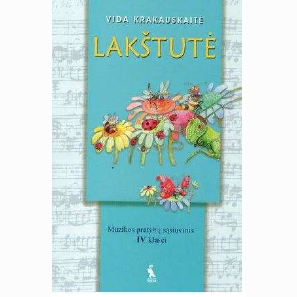 Lakštutė 4 kl. Muzikos prat. sąs.. Vida Krakauskaitė