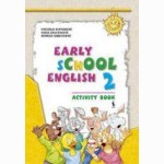 Early School English 2. Activity Book. Pratybų sąsiuvinis 3 klasei