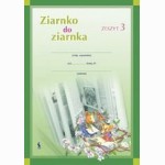 Ziarnko do ziarnka 3-asis sąs. 3 kl. lenkų k.. B. Orševska