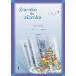Ziarnko do ziarnka 2-asis prat.sąs.3 kl. lenkų k.. B. Orševska