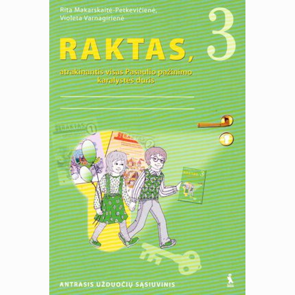 Raktas. Užduočių sąsiuvinis 3 klasei, 2 dalis