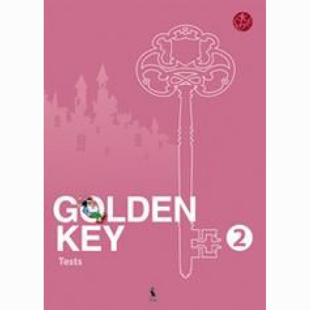 Golden Key 2. Tests. Anglų kalbos testai 2 klasei