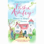 The House of Hopes and Dreams