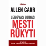 Lengvas būdas mesti rūkyti