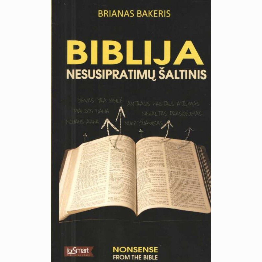Biblija - nesusipratimų šaltinis