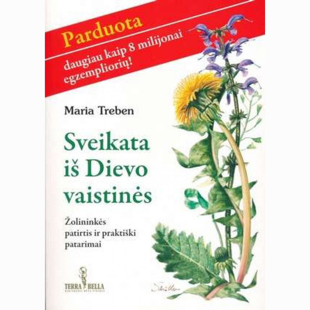 Sveikata iš Dievo vaistinės