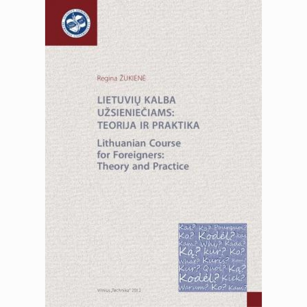 Lietuvių kalba užsieniečiams: teorija ir praktika. CD plokštelė