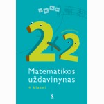 Matematikos uždavinynas „2 x 2“ 4 klasei
