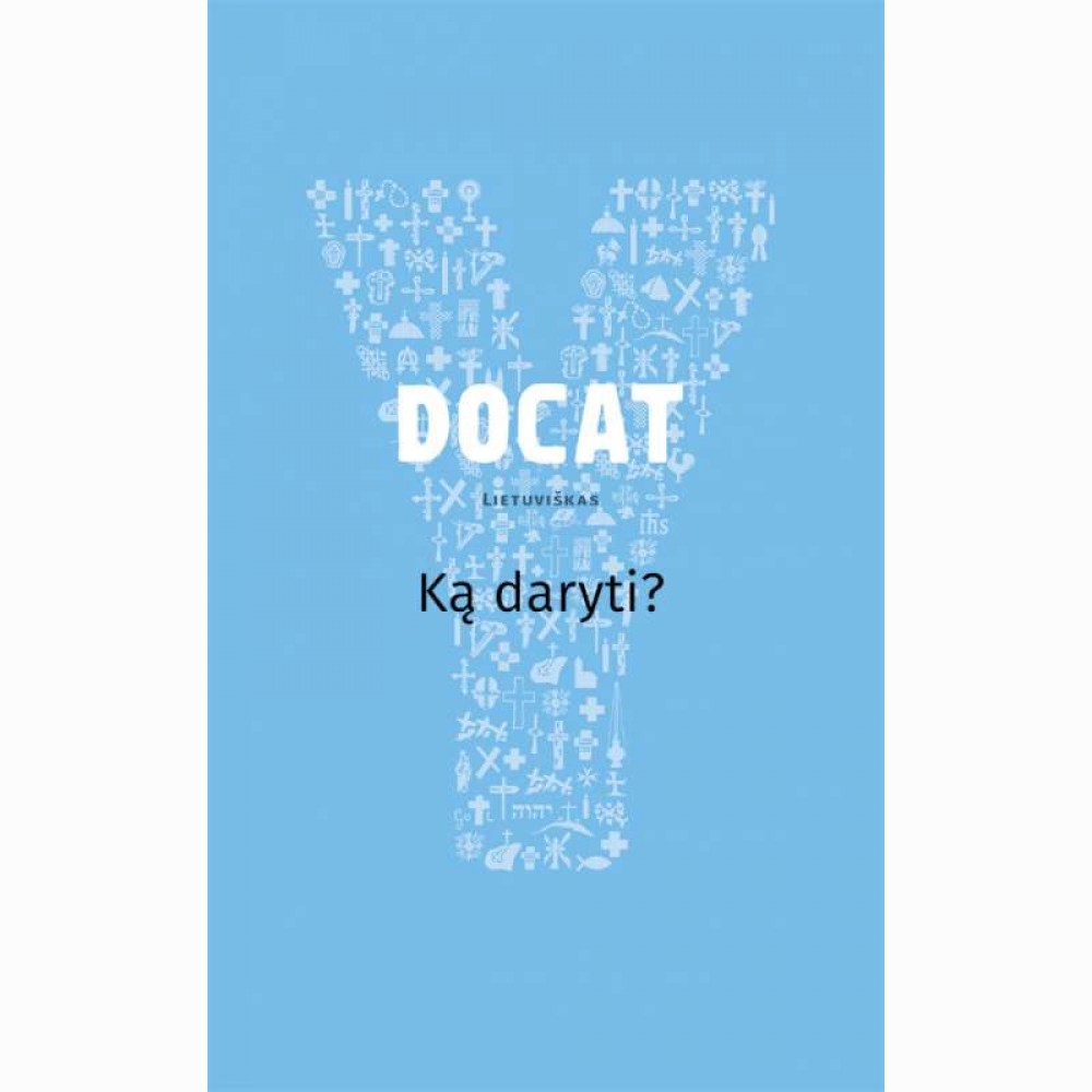 DOCAT. Ką daryti?