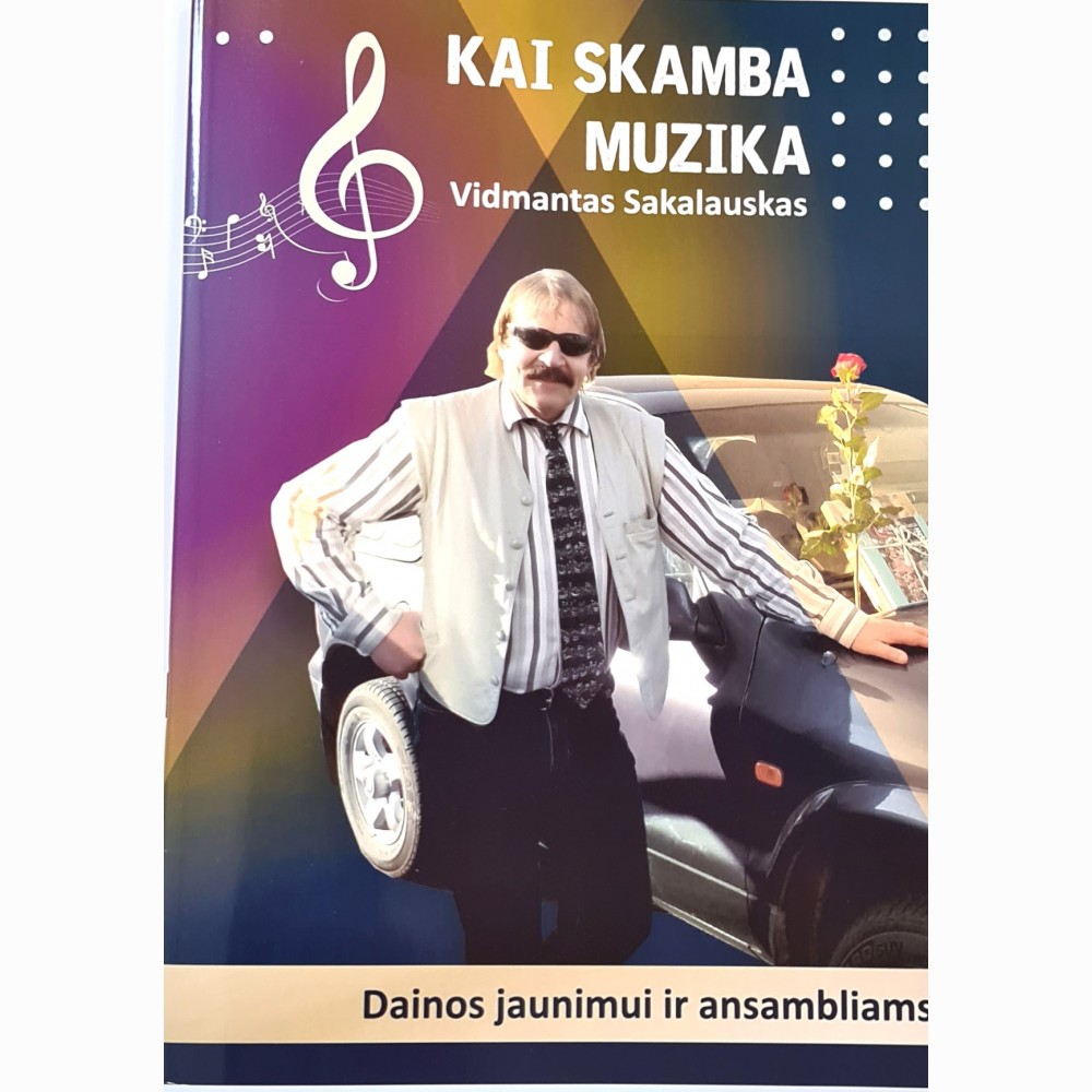 Kai skamba muzika. Dainos jaunimui ir ansambliams