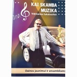 Kai skamba muzika. Dainos jaunimui ir ansambliams
