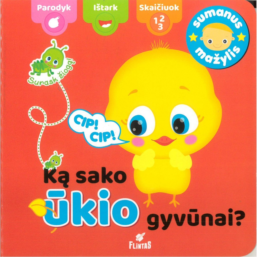 Sumanus mažylis. Ką sako ūkio gyvūnai