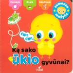 Sumanus mažylis. Ką sako ūkio gyvūnai