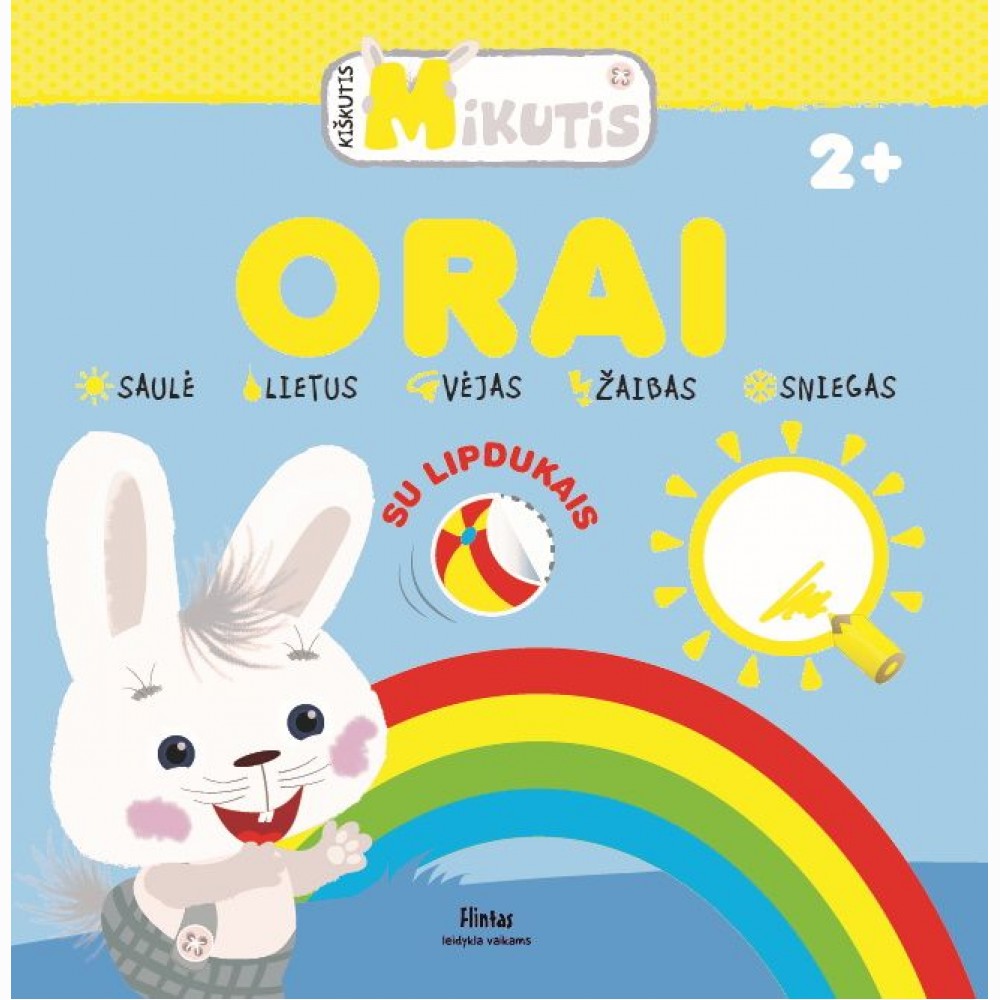 Kiškutis Mikutis. Orai