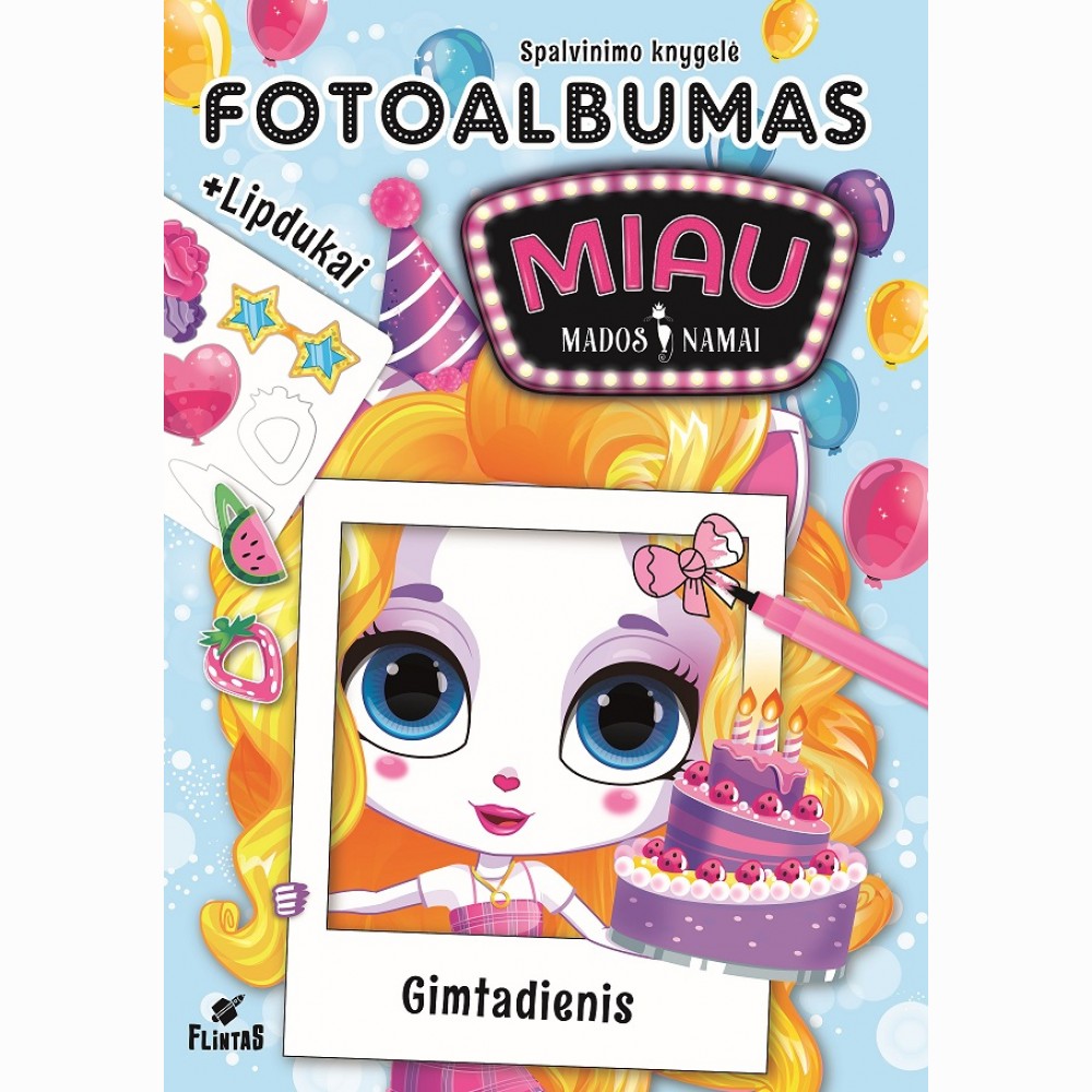 Miau mados  namai. Fotoalbumas. Gimtadienis