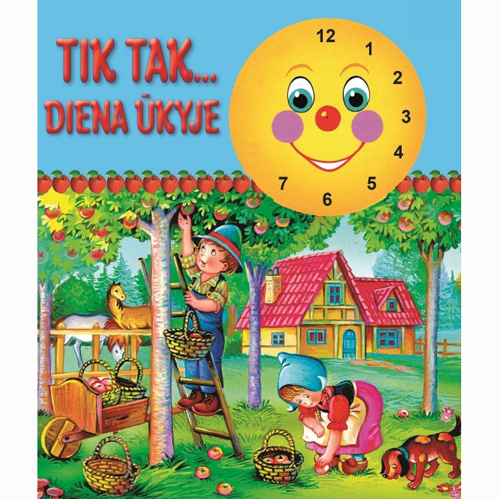 Tik Tak... Diena ūkyje