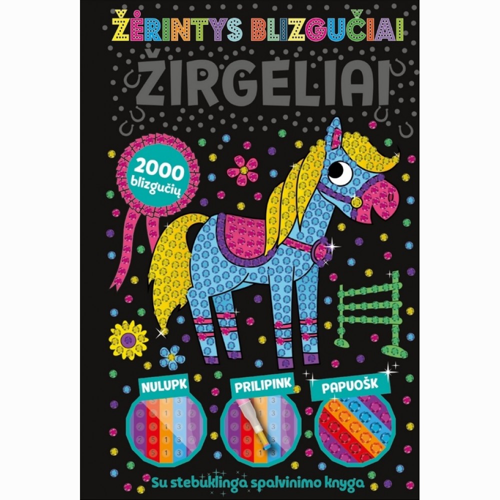 Žėrintys blizgučiai. Žirgeliai