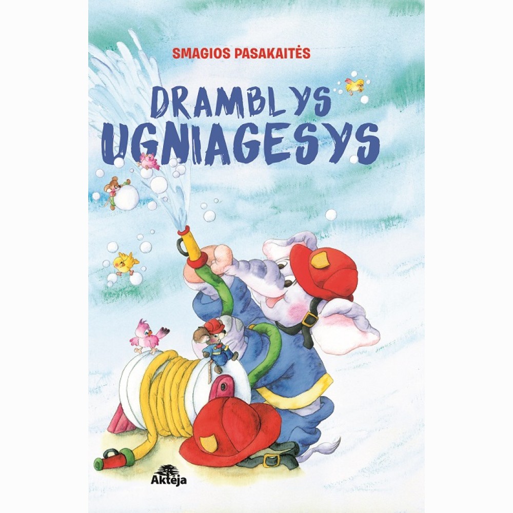 Smagios pasakaitės. Dramblys ugniagesys