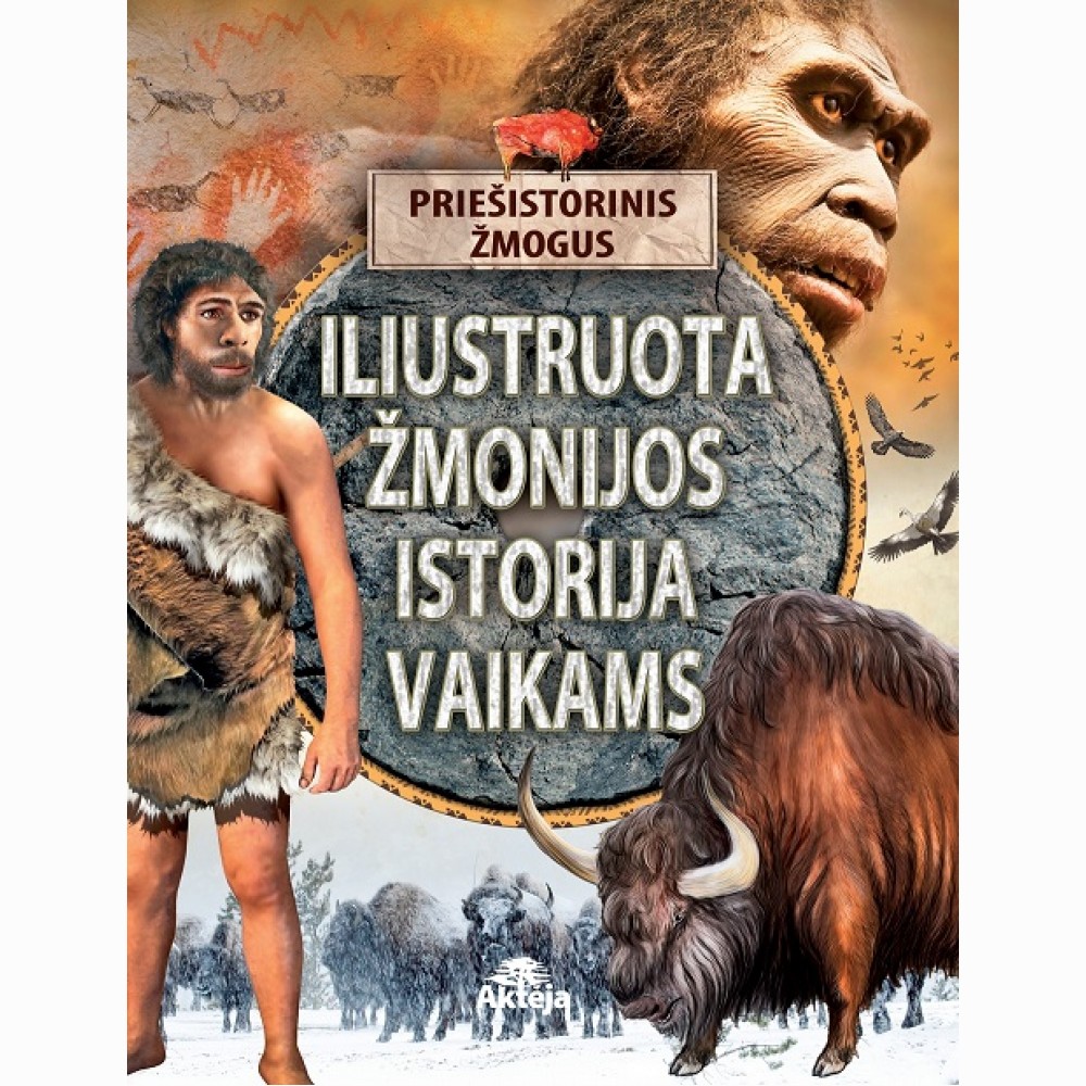 Iliustruota žmonijos istorija vaikams